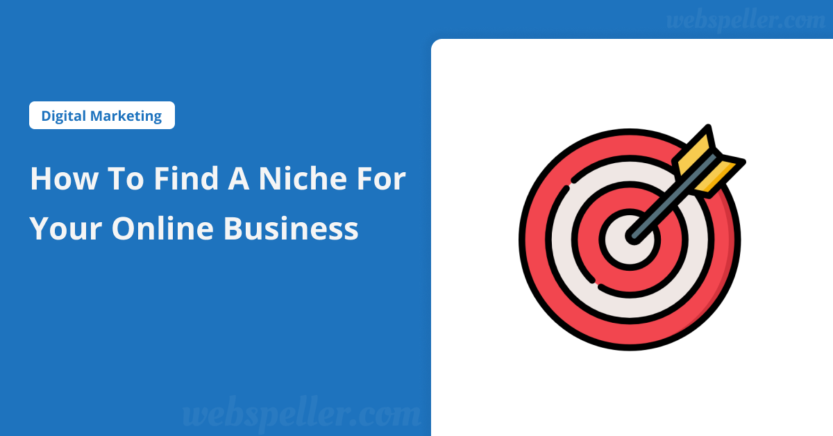How to Find a Niche for Your Online Business