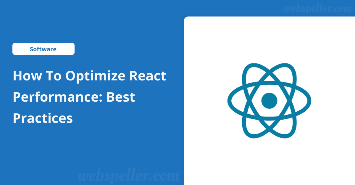 How to Optimize React Performance: Best Practices