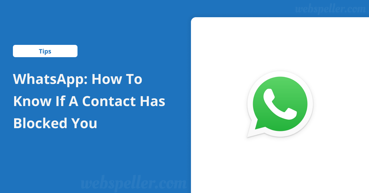 WhatsApp: How to Know If a Contact Has Blocked You